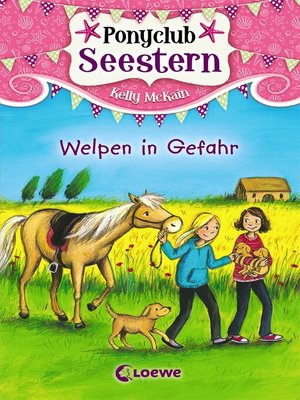cover image of Ponyclub Seestern (Band 4)--Welpen in Gefahr